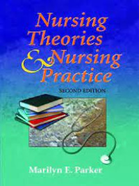Ebook Keperawatan - Nursing theories and nursing practice second edition