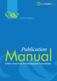 Publication Manual of the American Psychological Association. Sixth Edition