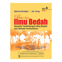 Buku Ajar Ilmu Bedah Masalah, Pertimbangan Klinis Bedah dan Metode Pembedahan Vo.1, Ed. 4