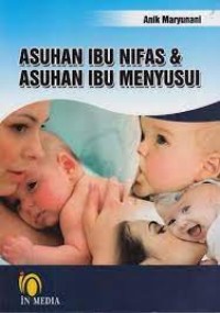 ASUHAN IBU NIFAS DAN ASUHAN IBU MENYUSUI