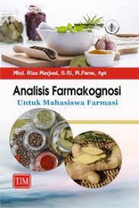 Analisis Farmakognosi Untuk Mahasiswa Farmasi