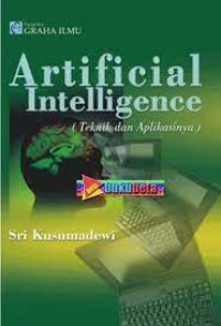 Artificial Intelligence (Teknik dan Aplikasinya )