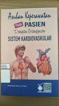 Asuhan Keperawatan pada PASIEN Dengan Gangguan SISTEM KARDIOVASKULAR