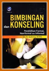 Bimbingan dan Konseling pendidikan formal, nonformal dan Informal