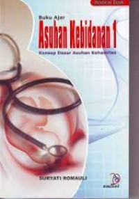 Buku Ajar Asuhan Kebidanan 1 : Konsep Dasar Asuhan Kehamilan