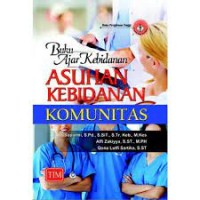 Image of Buku Ajar Kebidanan ASUHAN KEBIDANAN KOMUNITAS