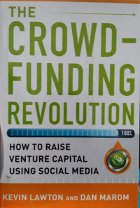 The Crowd Funding Revolution