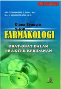 Farmakologi Obat-obatan dalam Praktek Kebidanan