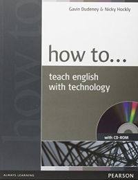 How to Teach English with Technology Book + CD