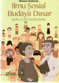 Ilmu Sosial dan Budaya Dasar Buku Ajar Kebidanan