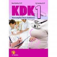 KDK 1 Keterampilan Dasar Kebidanan
