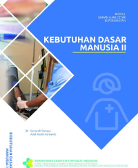 Ebook Keperawatan. Kebutuhan Dasar Manusia 2