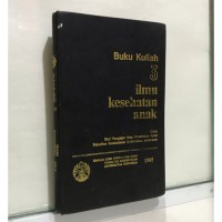 Buku Kuliah 3 : ilmu kesehatan anak