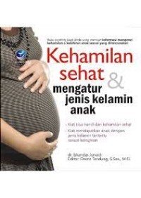 Kehamilan Sehat & Mengatur Jens Kelamin Anak