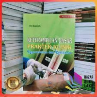 Keterampilan Dasar Praktek Klinik Keperawatan & Kebidanan