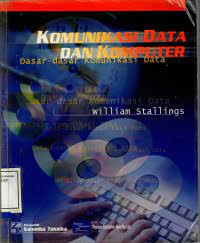 Komunikasi Data dan Komputer : Dasar-dasar komunikasi data