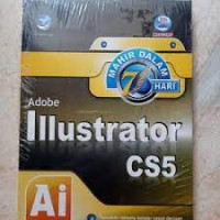 Mahir dalam 7 Hari Adobe Illustrator CS5