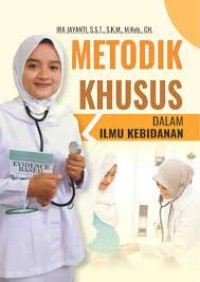 Metodik Khusus dalam ilmu kebidanan