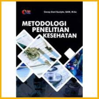Metodologi Penelitian Kesehatan