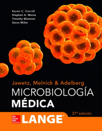 Jawetz, Melnick & Adelberg's MEDICAL MICROBIOLOGY 27th edition