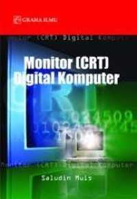 Monitor ( CTR) Digital Komputer