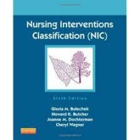 Nursing Interventions Classification (NIC)  Sixth Edition