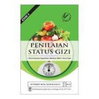 PENILAIAN STATUS GIZI. edisi 2
