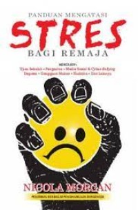 Panduan Mengatasi STRES bagi Remaja