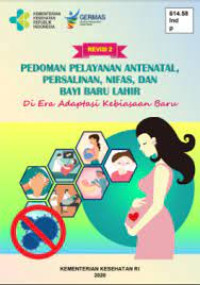 Pedoman Pelayanan Antenatal, Persalinan, Nifas, dan Bayi Baru Lahir. + Ebook Keperawatan-Ebook Kebidanan