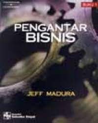 Pengantar Bisnis. Buku 1