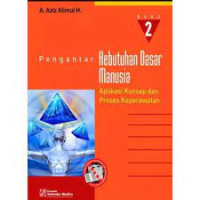 Pengantar Kebutuhan Dasar Manusia buku 2