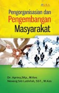 Pengorganisasi dan Pengembangan Masyarakat
