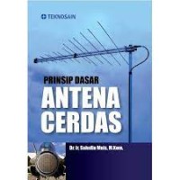 Prinsip Dasar Antena Cerdas