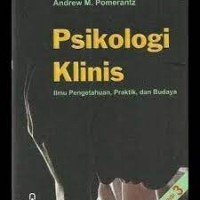 Psikologi Klinis. Ilmu Pengetahuan, Praktik, dan Budaya edisi 3