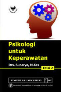 Psikologi untuk Keperawatan edisi 2