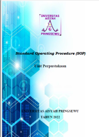 Standar Operasional Prosedur Perpustakaan Universitas Aisyah Pringsewu. + Ebook