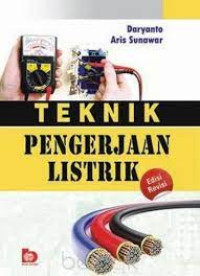 Teknik Pengerjaan Listrik Edisi Revisi
