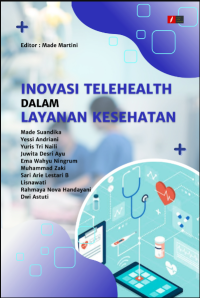 Inovasi Telehealth dalam Layanan Kesehatan. + Ebook