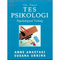 Tes Psikologi Psychological Testing Edisi ketujuh