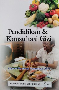 Pendidikan & Konsultasi Gizi