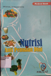 Nutrisi Anti Penuaan Dini