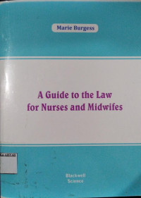 A Guide To The Law For Nurses And Midwifes
