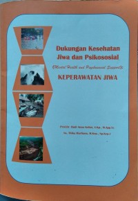 Dukungan Kesehatan Jiwa dan Psikososial (Mental Health and Psychososial Support) KEPERAWATAN JIWA