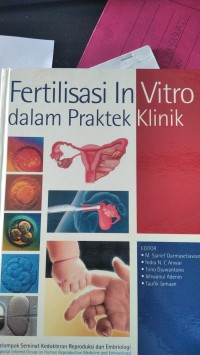 Fertilisasi In Vitro dalam Praktek Klinik