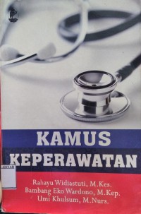 KAMUS KEPERAWATAN