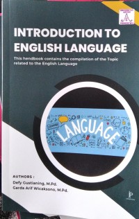 INTRODUCTION TO ENGLISH LANGUAGE. + Ebook Pend. Bahasa Inggris