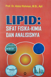 LIPID: SIFAT FISIKA-KIMIA DAN ANALISISNYA