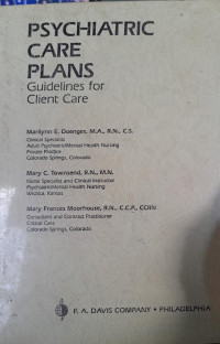 Psychiatric Care Plans : Guidelines for Client Care