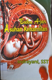 Buku Ajar Asuhan Kehamilan