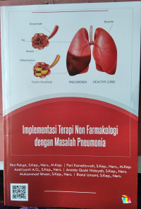Implementasi Terapi Non Farmakologi dengan Masalah Pneumonia